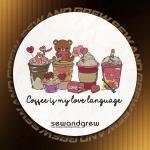 Coffee Is a Love Language Embroidery Design