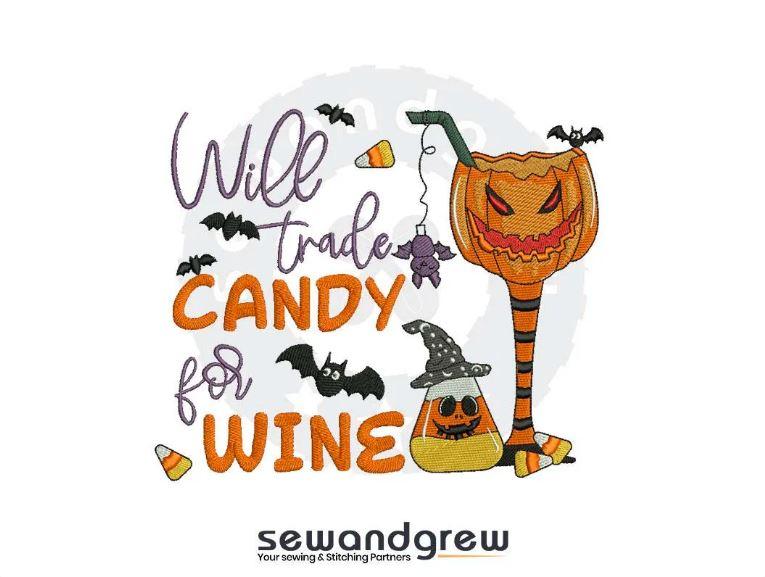 Trade candy for wine Embroidery Design