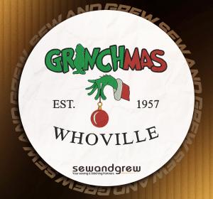 Grinchmas Whoville Embroidery design