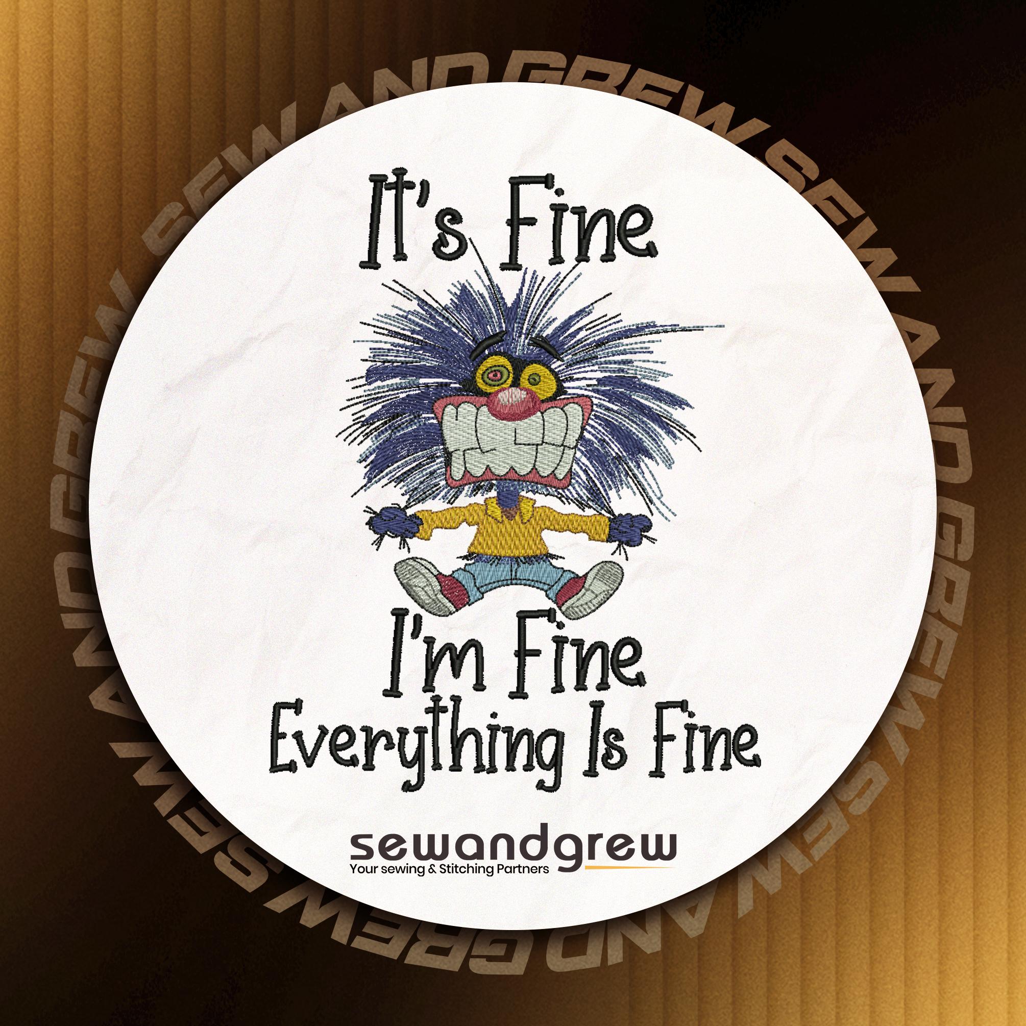 I am Fine Machine Embroidery Design