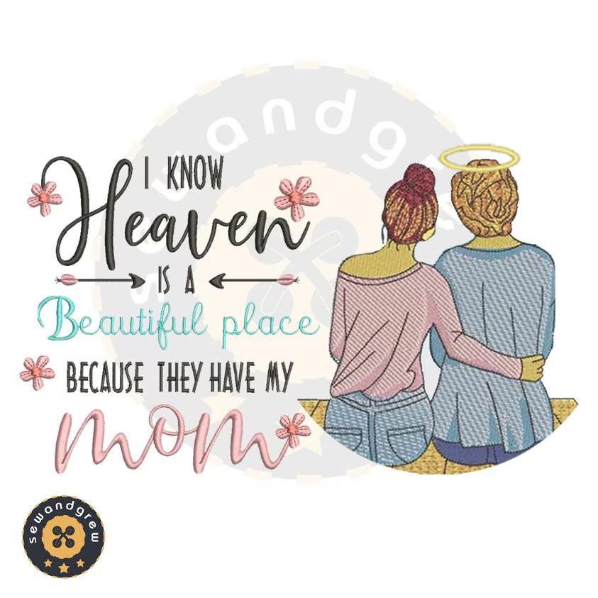 Mom In Heaven Embroidery Design