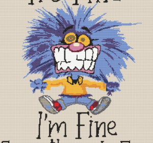 I AM FINE CROSS STITCH PATTERN