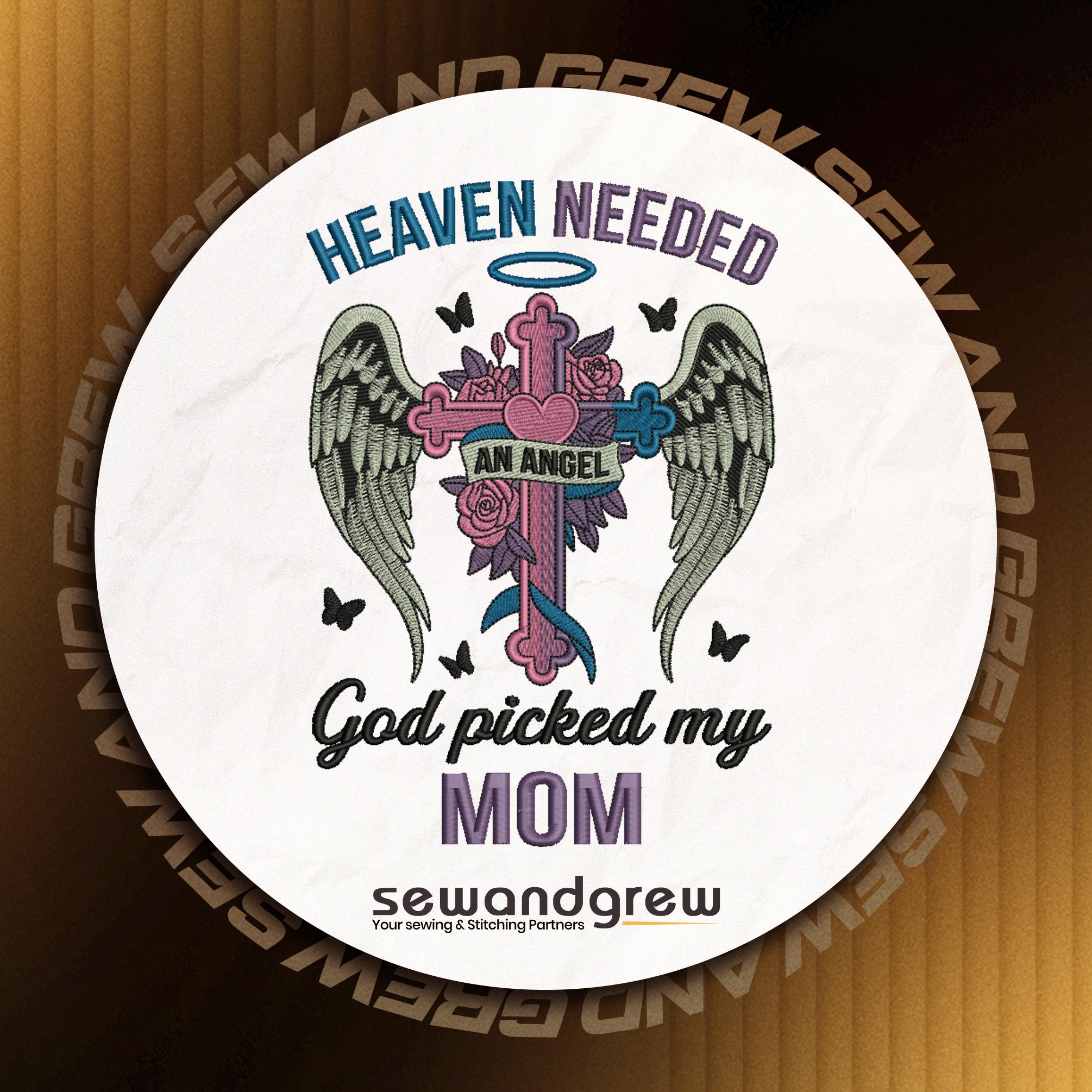 Mom Heaven Embroidery Design